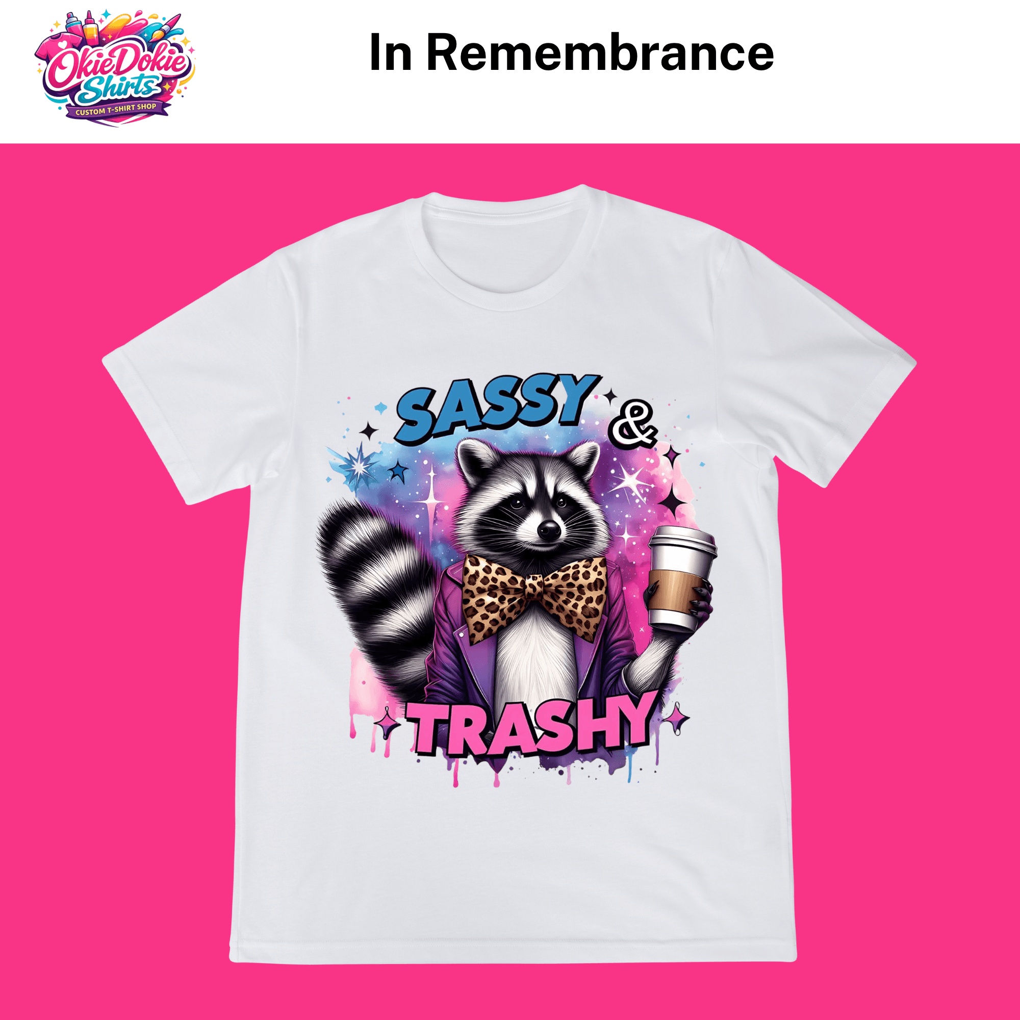 4 Funny Sassy & Trashy